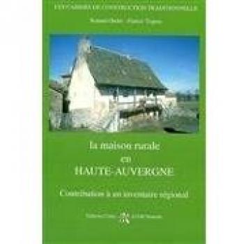 La maison rurale en Haute-Auvergne