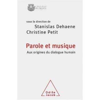Parole et musique: Aux origines du dialogue humain