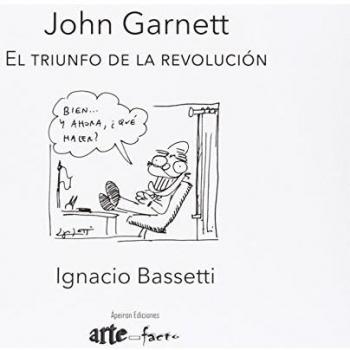 John Garnett. El triunfo de la revolución (Tapa blanda).