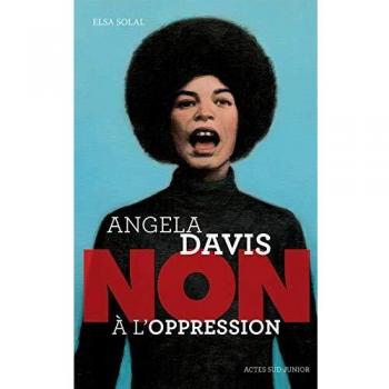 Angela Davis : Non à l'oppression