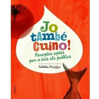 Jo també cuino!