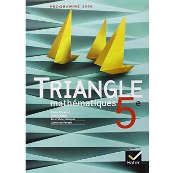 Triangle Mathematiques 5e: Programme 2006