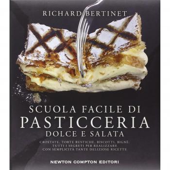Scuola facile di pasticceria dolce e salata