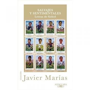 SALVAJES Y SENTIMENTALES LETRAS DE FUTBOL