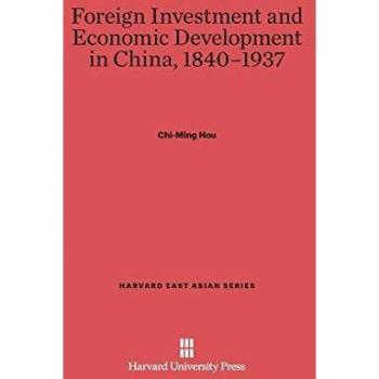 Foreign Investment and Economic Development in China, 1840-1937