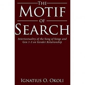The Motif of Search: Intertextuality of the Song of Songs and Gen 1-3 on Gender Relationship