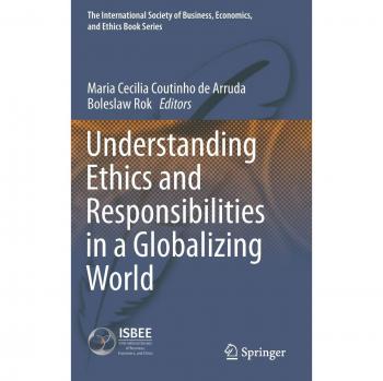 Understanding Ethics and Responsibilities in a Globalizing World