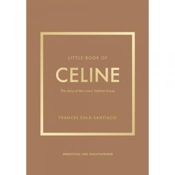 Solá-Santiago, Frances: Little Book of Celine