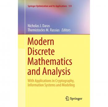 Modern Discrete Mathematics and Analysis: With Applications in Cryptography, Information Systems and Modeling
