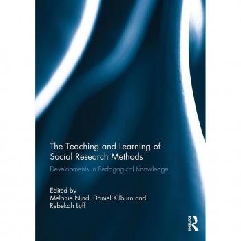 The Teaching and Learning of Social Research Methods: Developments in Pedagogical Knowledge