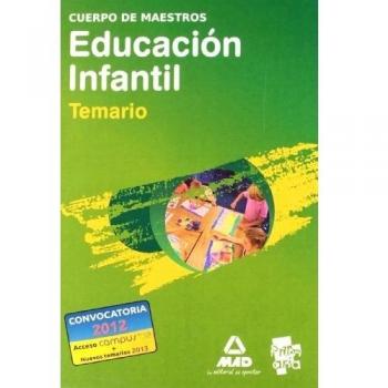 Cuerpo de maestros. Educación infantil. Temario.