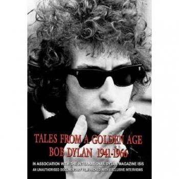 Bob dylan tales from a golden age