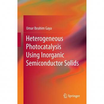 Heterogeneous Photocatalysis Using Inorganic Semiconductor Solids