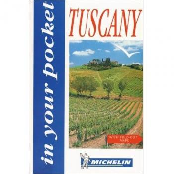 Michelin in your pocket : Tuscany