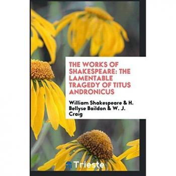 The Works of Shakespeare