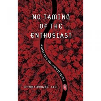 No Taming of the Enthusiast: A scenic route into computer science