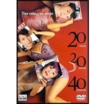 20 30 40 (TRES VIDAS Y UN SUEÑO)