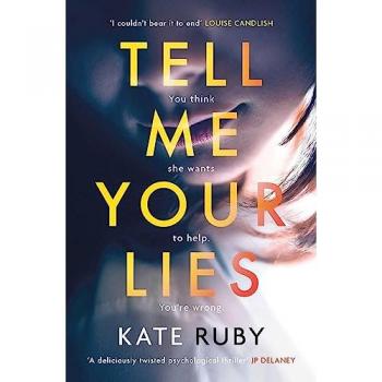TELL ME YOUR LIES