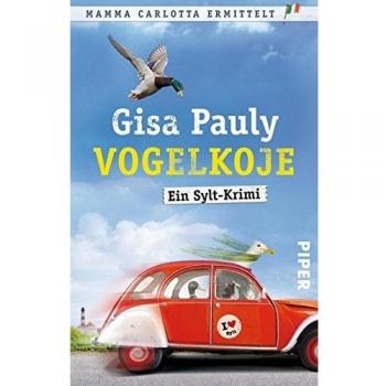 Vogelkoje (Mamma Carlotta 11): Ein Sylt-Krimi