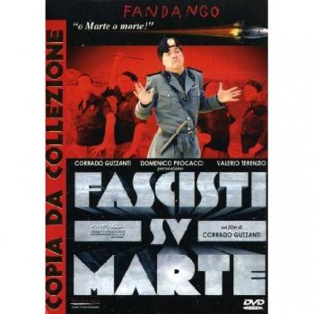 Fascist From Mars ( Fascisti Su Marte )