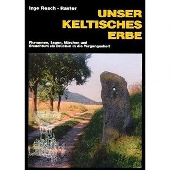 Unser keltisches Erbe