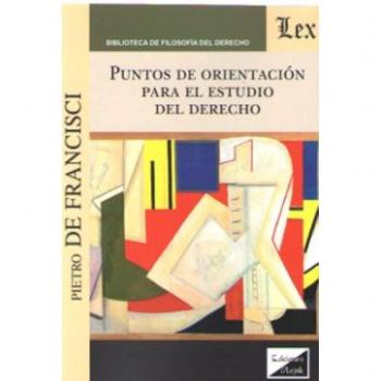 Puntos de orientación para el estudio del derecho