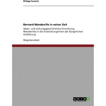 Bernard Mandeville in seiner Zeit