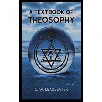 A Textbook of THEOSOPHY