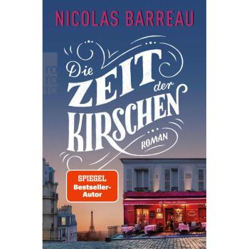 Rowohlt Verlag Die Zeit der Kirschen