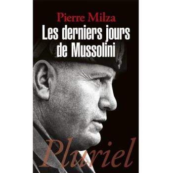 Les derniers jours de Mussolini