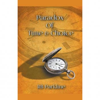 Paradox Of Time & Choice