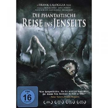Die phantastische Reise ins Jenseits