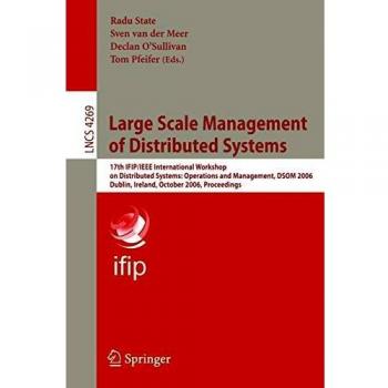 Large Scale Management of Distributed Systems