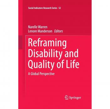 Reframing Disability and Quality of Life: A Global Perspective
