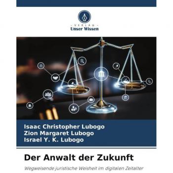 Der Anwalt der Zukunft