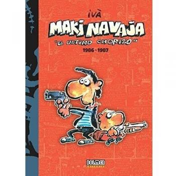 MAKINAVAJA VOL. 1 EL ULTIMO CHORIZO 1986-1987