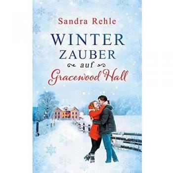 Winterzauber auf Gracewood Hall