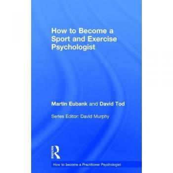 How to Become a Sport and Exercise Psychologist