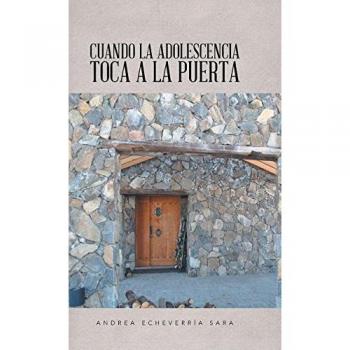 Cuando la adolescencia toca a la puerta