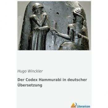 Der Codex Hammurabi in deutscher Übersetzung