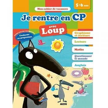 Je rentre en CP avec Loup Grand Format