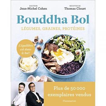 Bouddha bol : légumes, graines, protéines : l'équilibre est dans le bol !