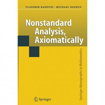 Nonstandard Analysis, Axiomatically