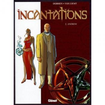 Incantations, Tome 2 : Andrew