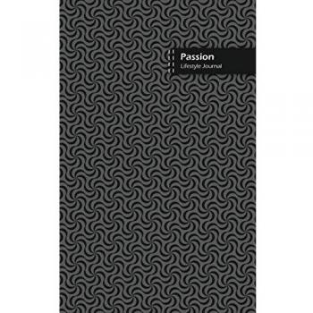 Passion Lifestyle Journal, Blank Write-in Notebook, Dotted Lines, Wide Ruled, Size