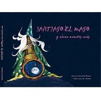 Santiago el mago y cinco cuentos más
