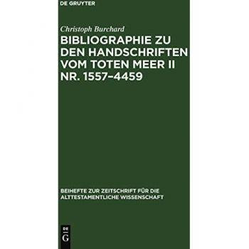 Bibliographie zu den Handschriften vom Toten Meer II Nr. 15574459