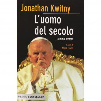 L'uomo del secolo. L'ultimo profeta
