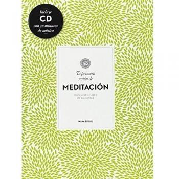 TU PRIMERA SESION DE MEDITACION