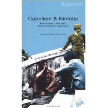 Capelloni & ninfette. Mondo beat